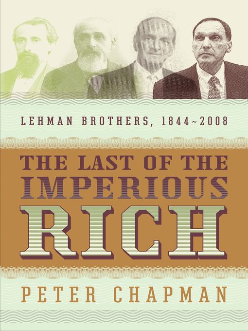 Title details for The Last of the Imperious Rich by Peter Chapman - Available